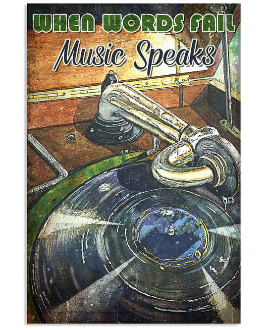 When Words Fail Music Speak Vintage Poster - Poster For Vinyl Lovers - Home Decor - No Frame Full Size 11x17 16x24 24x36 Inches -1282