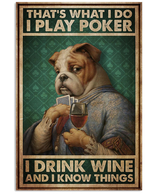 Bulldog Play Poker Drink Wine Know Things-6768