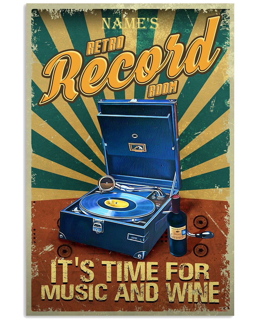 Name's Retro Record Room It's Time For Music And Wine Poster - Name Can Be Customized - Poster For Retro Record Rooms - No Frame-8562