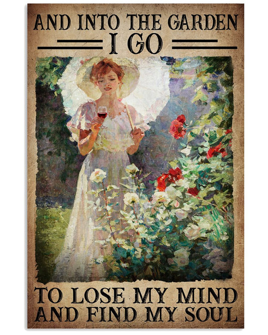 And Into The Garden I Go To Lose My Mind And Find My Soul Poster - Girl Drinking Wine In Flower Garden Vintage Retro Art Picture - Home Wall Decor-5319