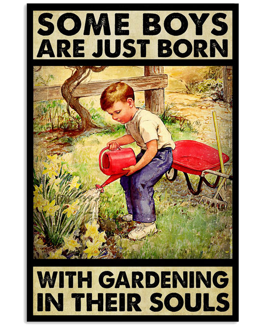 Some Boys Are Just Born With Gardening In Their Souls Poster - Little Garden Boy Vintage Retro Art Picture - Home Wall Decor - No Frame-6144