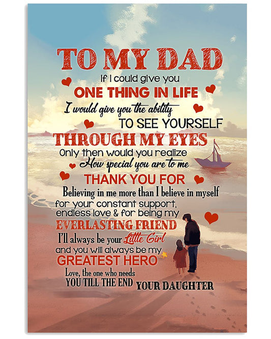 One Thing In Life - Lovely Gift For Dad-6696