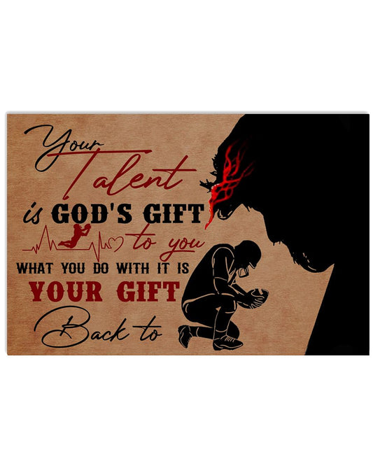 Your talent is god's gift-4895