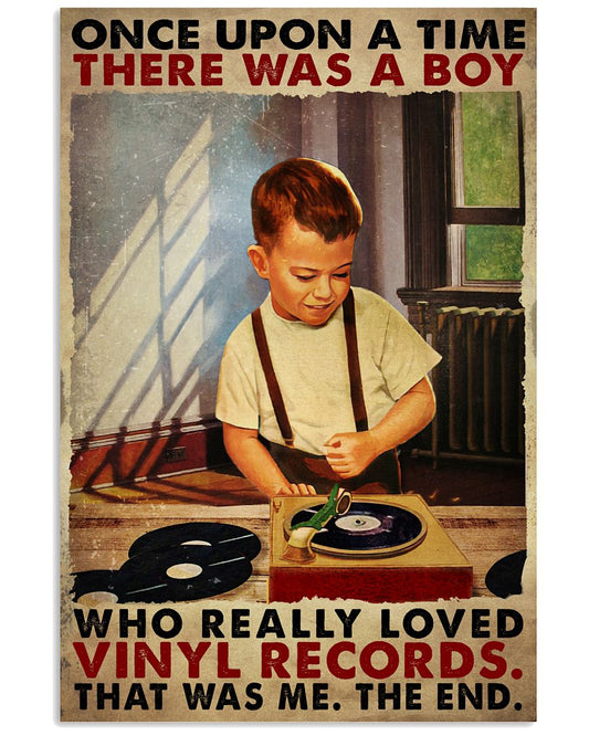 Once Upon A Time There Was A Boy Who Really Loved Vinyl Records That Was Me The End Vintage Poster - Poster For Vinyl Lovers - Home Decor - No Frame-1158