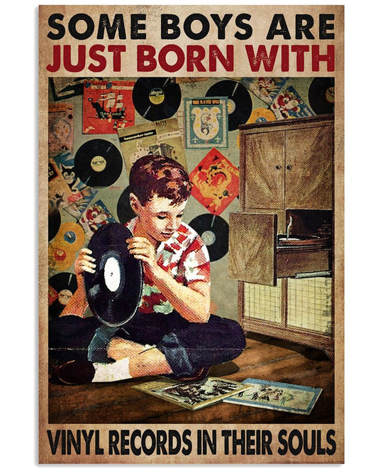 Some Boys Are Just Born With Vinyl Records In Their Souls Vintage Posters - Poster For Vinyl Lovers - Vinyl Lover Birthday Xmas Gift - Home Decor-6391