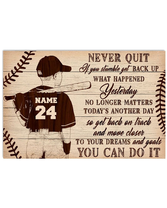 Never Quit You Can Do It Baseball GM2-1511-2045