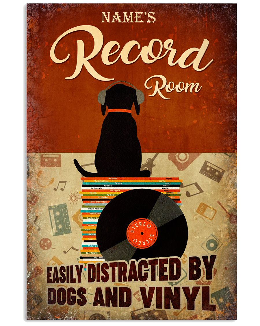 Name's Record Room Easily Distracted By Dogs And Vinyl Poster - Name Can Be Customized - Poster For Dog And Vinyl Lovers - Wall Decor - No Frame-4519