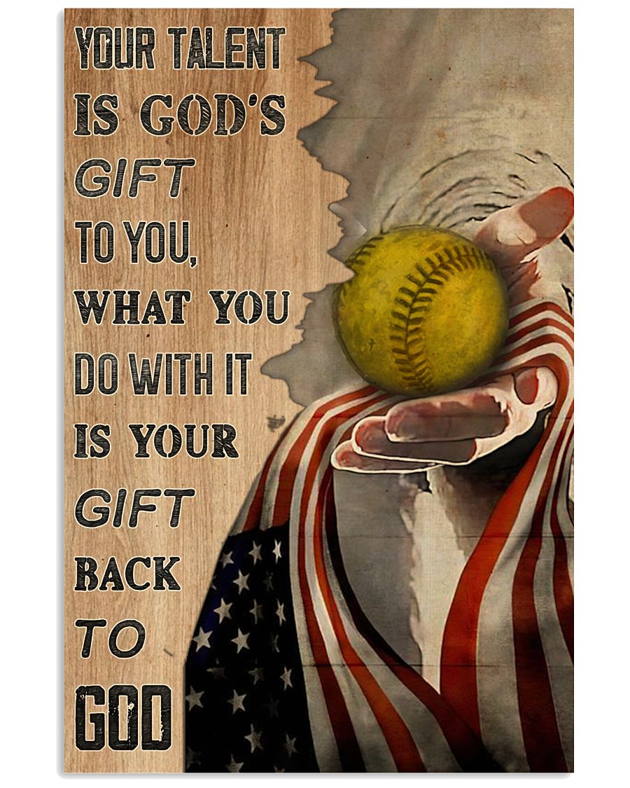 Softball Your Talent Is God's Gift To You-1534