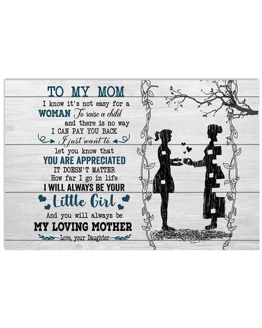 You Will Always Be My Loving Mother - Amazing Gift For Mom-3132