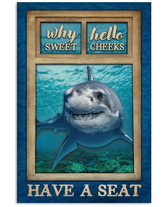 Shark Window Why Hello Sweet Cheeks-9626