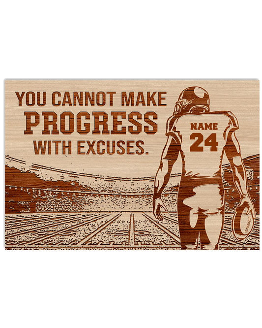 You cannot make progress with excuses-6046