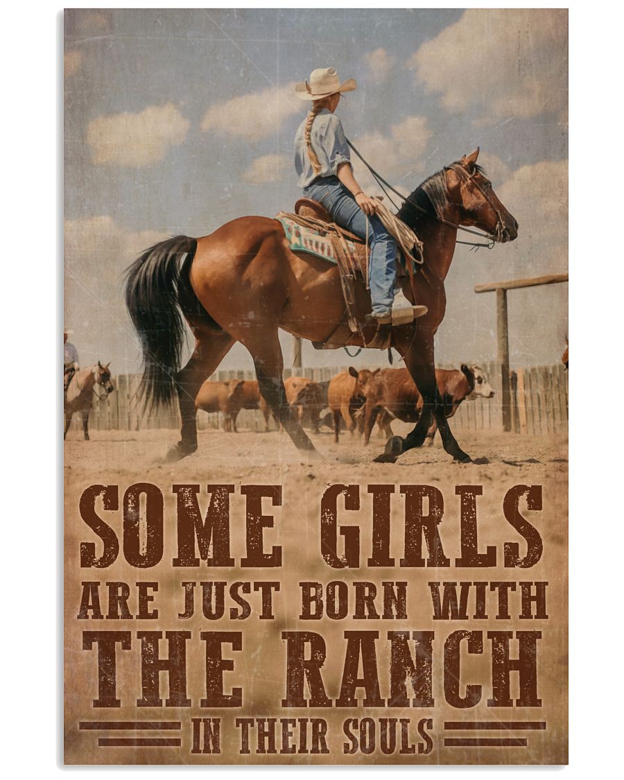 Some Girls Are Just Born With The Ranch -5870