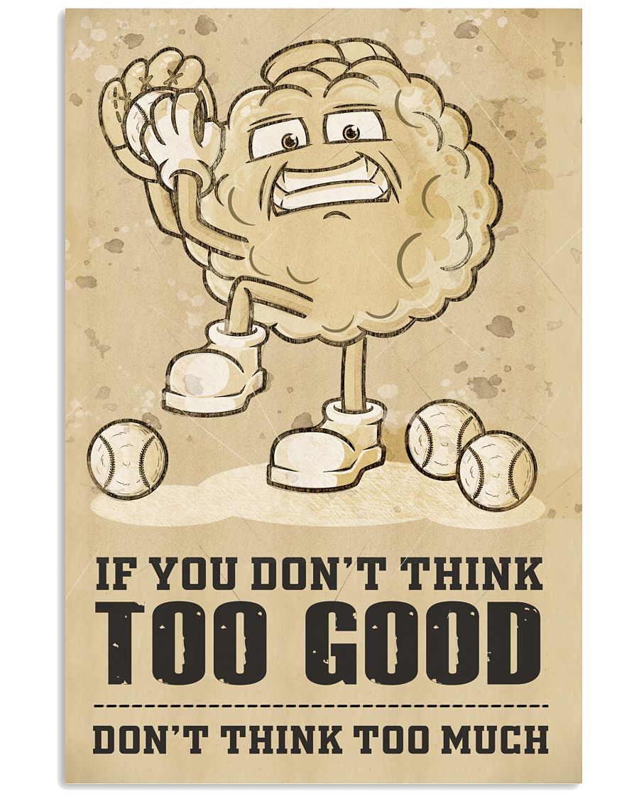 IF YOU DONT THINK TOO GOOD DONT THINK TOO MUCH - ORIGIN WALL ART PRINTS SET -9369