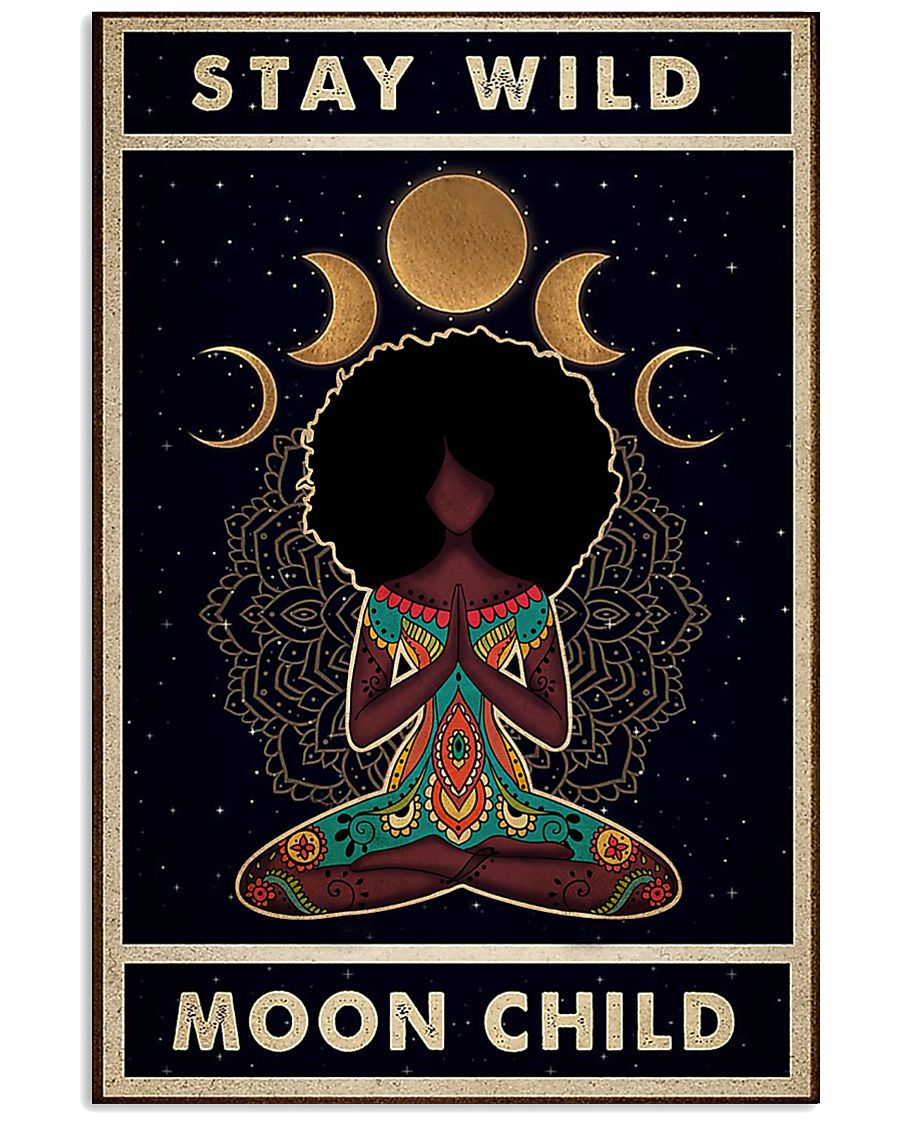 Stay wild moon child Black woman Yoga meditation-8312