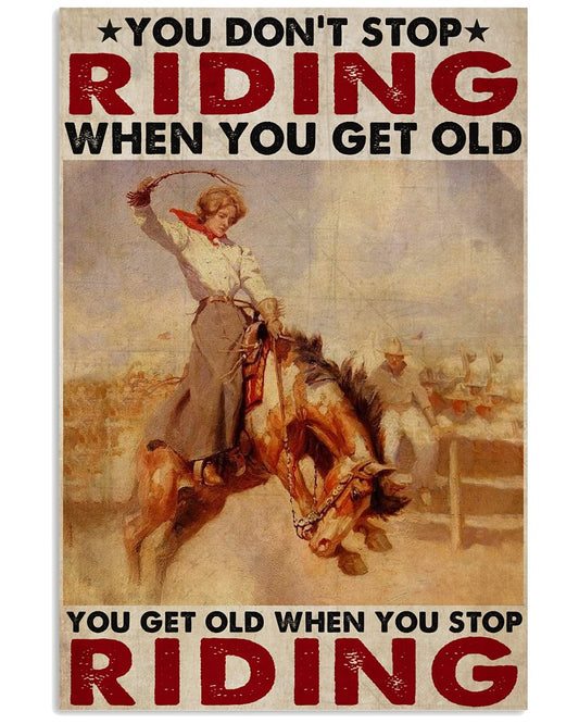 Old Cowgirl Don't Stop Riding-5006