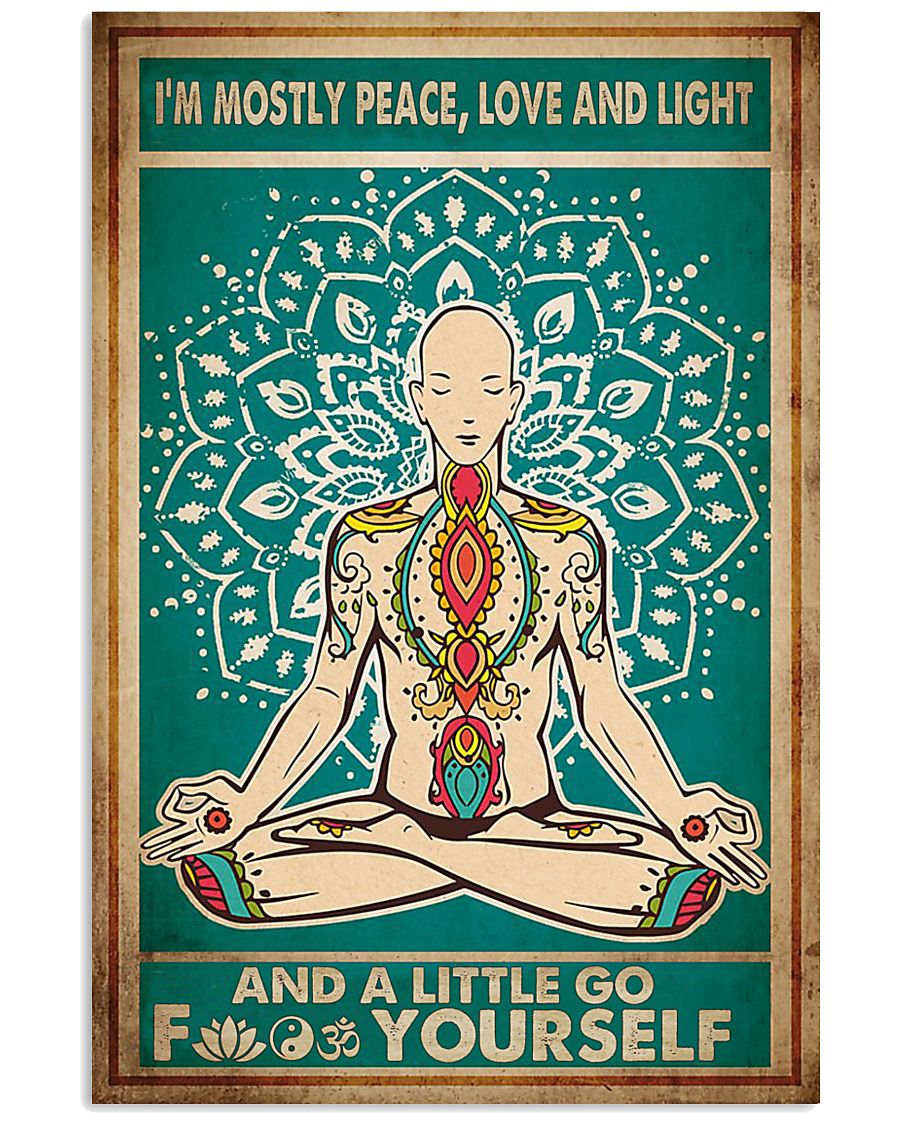 Yoga man I'm mostly peace love and light Yoga art-1730