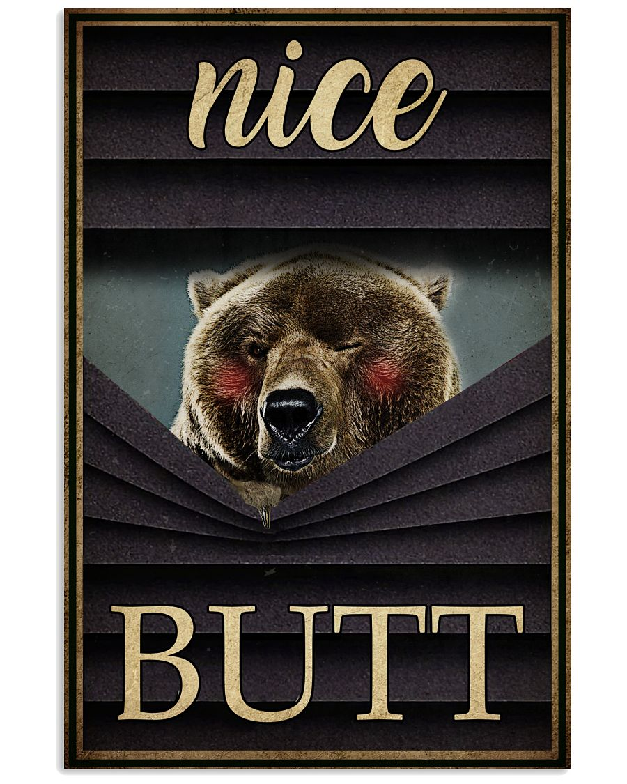 Funny Bear Nice Butt Bathroom Poster