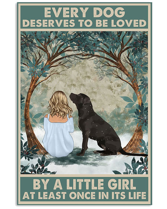 Labrador Every Dog Deserves-7746