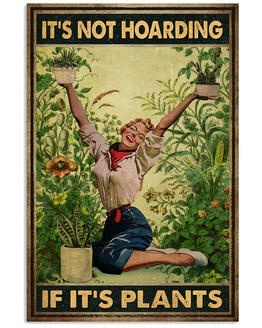 It's Not Hoarding If It's Plants Poster - Woman And Plants Vintage Retro Art Poster - Home Wall Decor-No Frame Full Size 11''x17'' 16''x24'' 24''x36''-8702