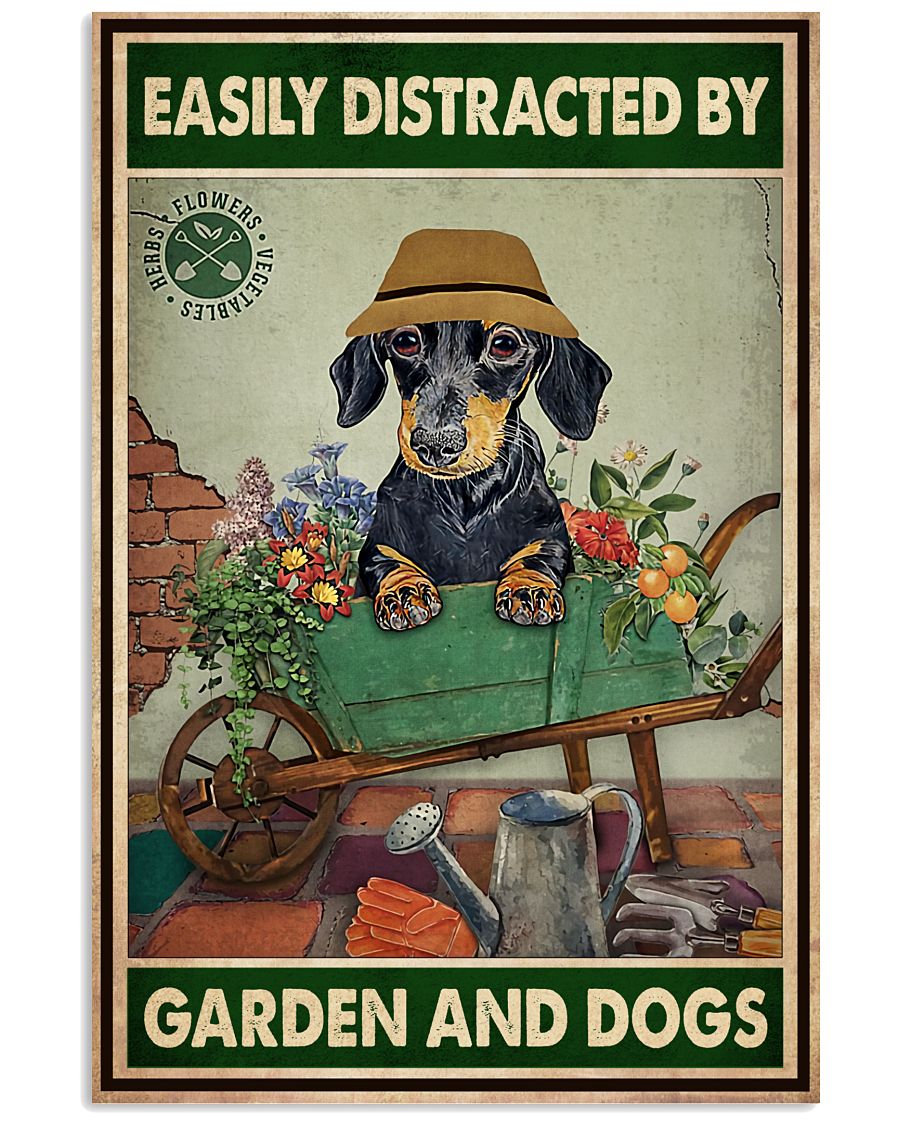 Easily Distracted By Garden And Dogs Poster - Poster For Dog And Garden Lovers - Home Wall Decor - No Frame Full Size 11''x17'' 16''x24'' 24''x36''-7928