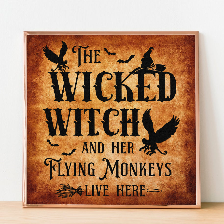 Wicked Witch Lives Here Poster