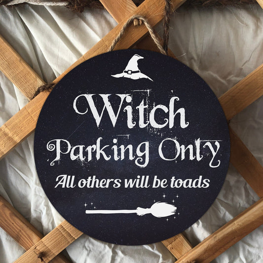 Witch Parking Sign Witch Wood Sign