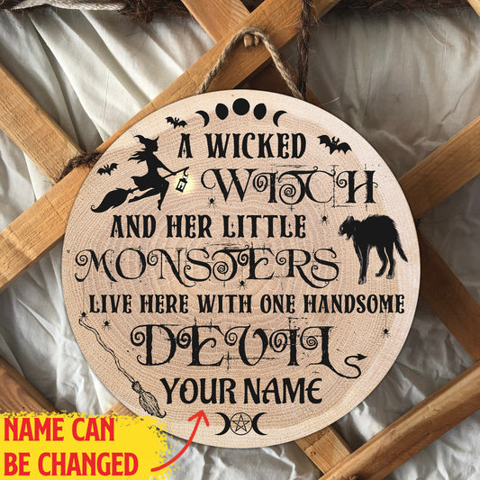 A Witch Live Here Custom Wood Sign