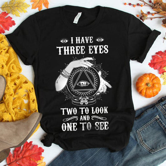 Three Eyes Shirt