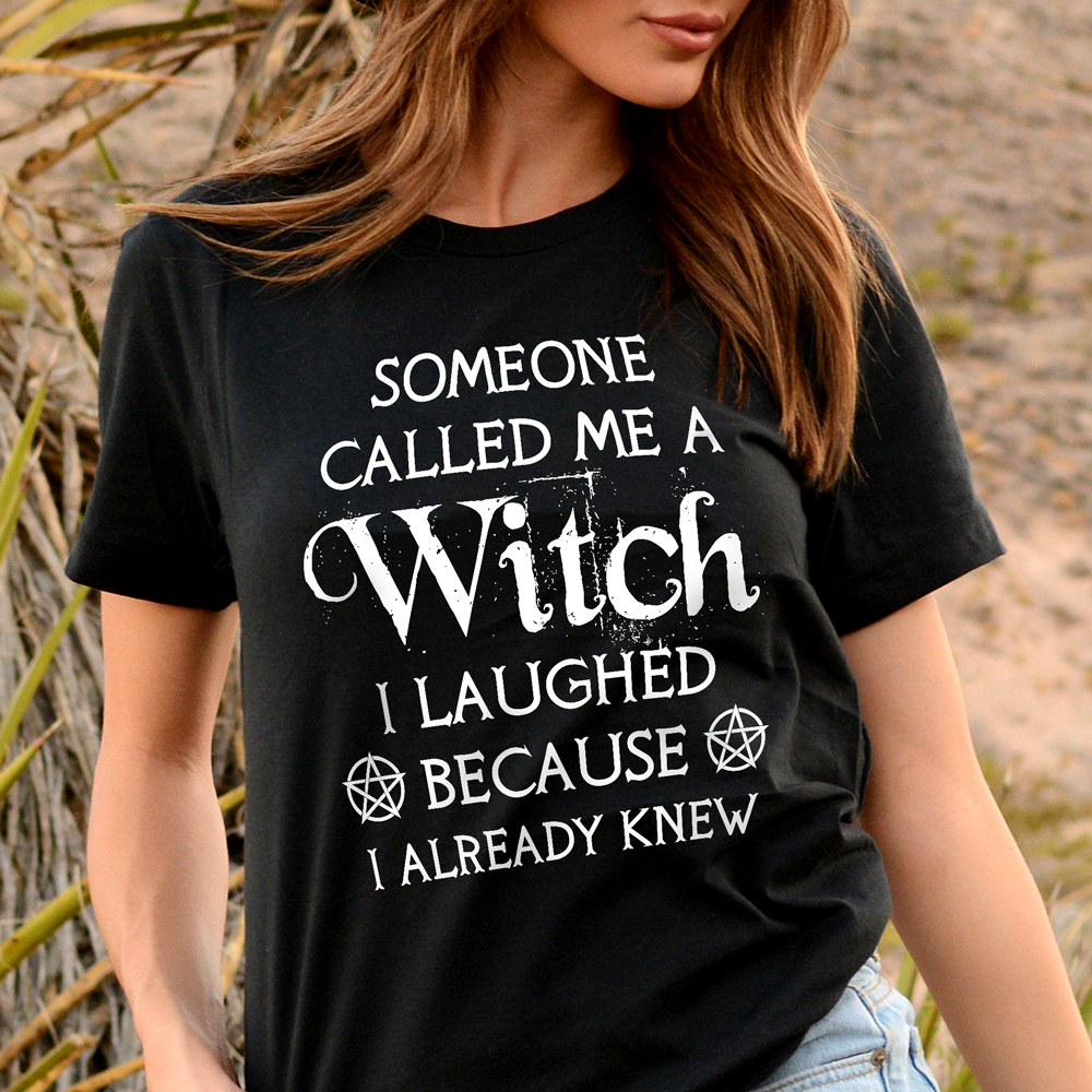 Call Me A Witch Shirt