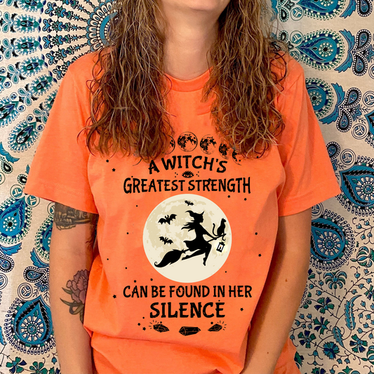 A Witch's Greatest Strength Shirt