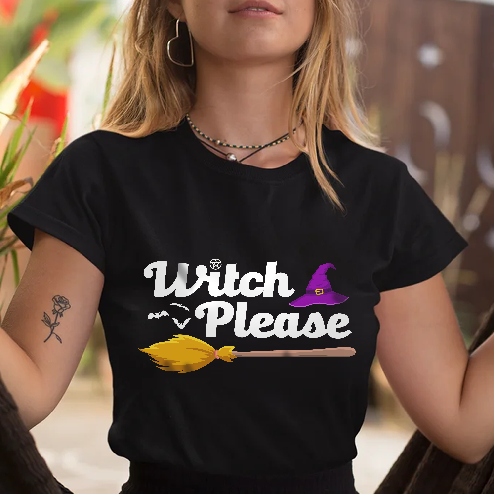 Witch Please Shirt