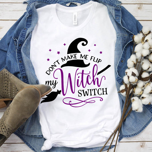 Flip My Witch Switch Shirt