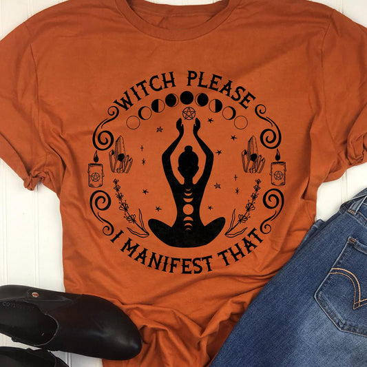 Manifest That Witch Shirt