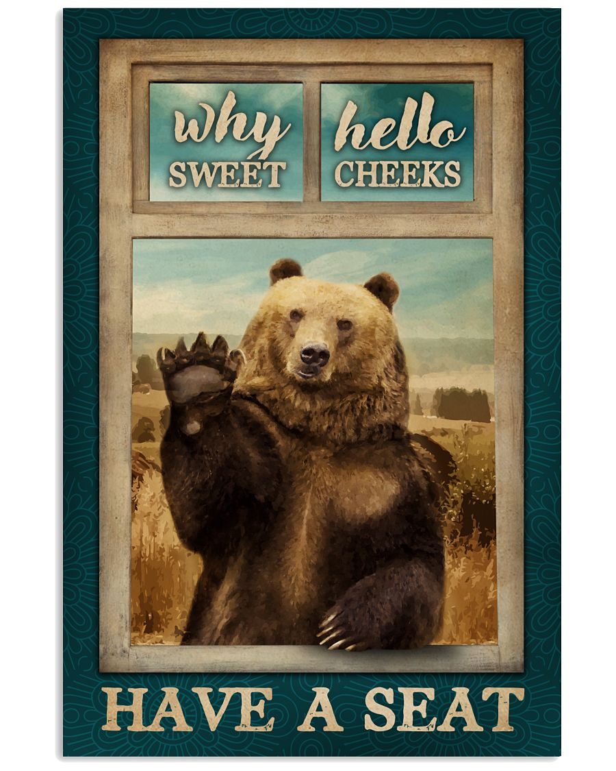 Bear Why Hello Sweet Cheeks-2982