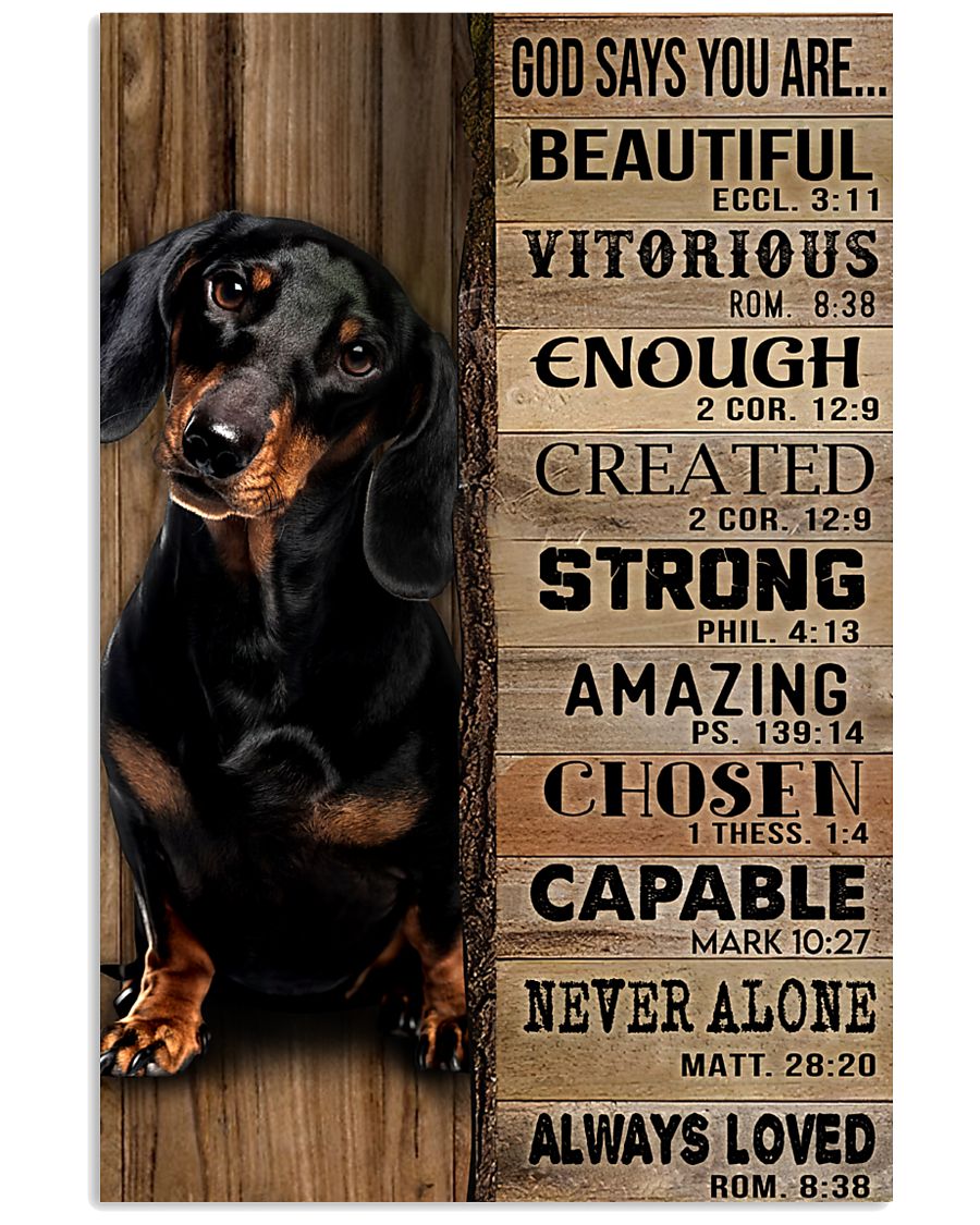 Dachshund God Says You Are-2584