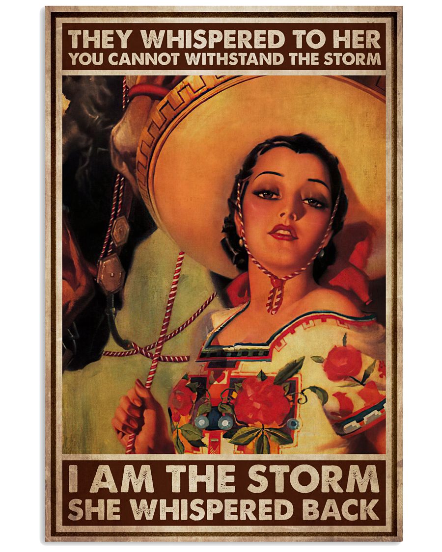 Mexican Cowgirl I Am The Storm -7512