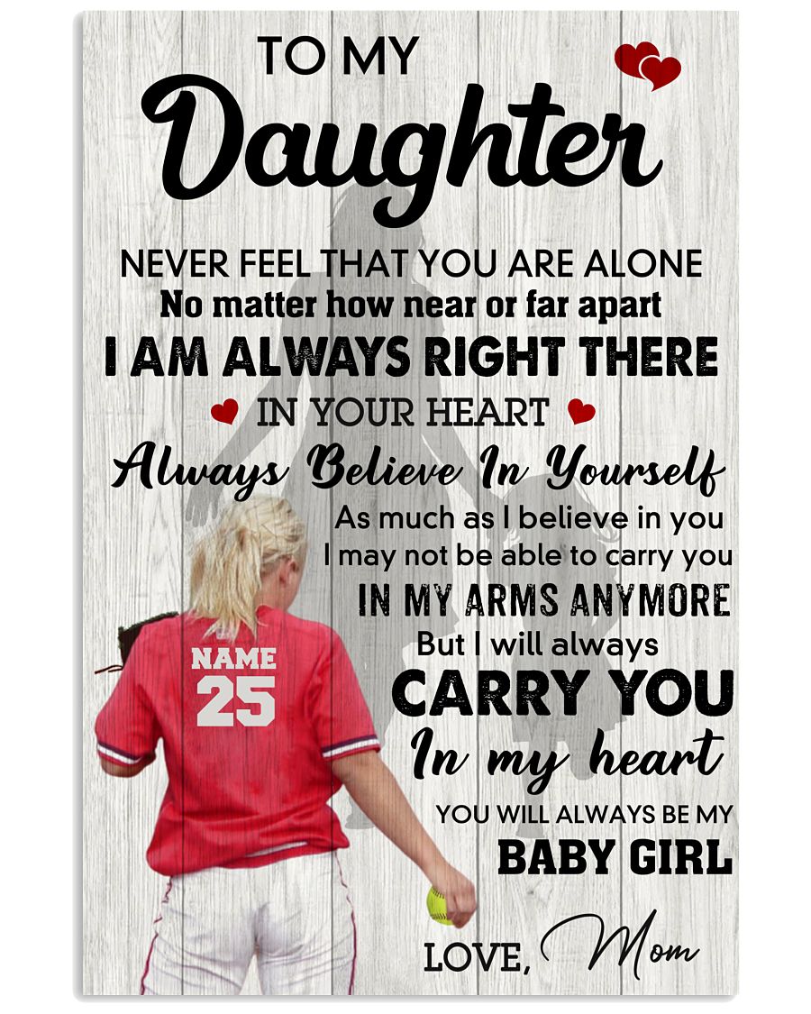 Softball To My Daughter Never Feel Alone-6542