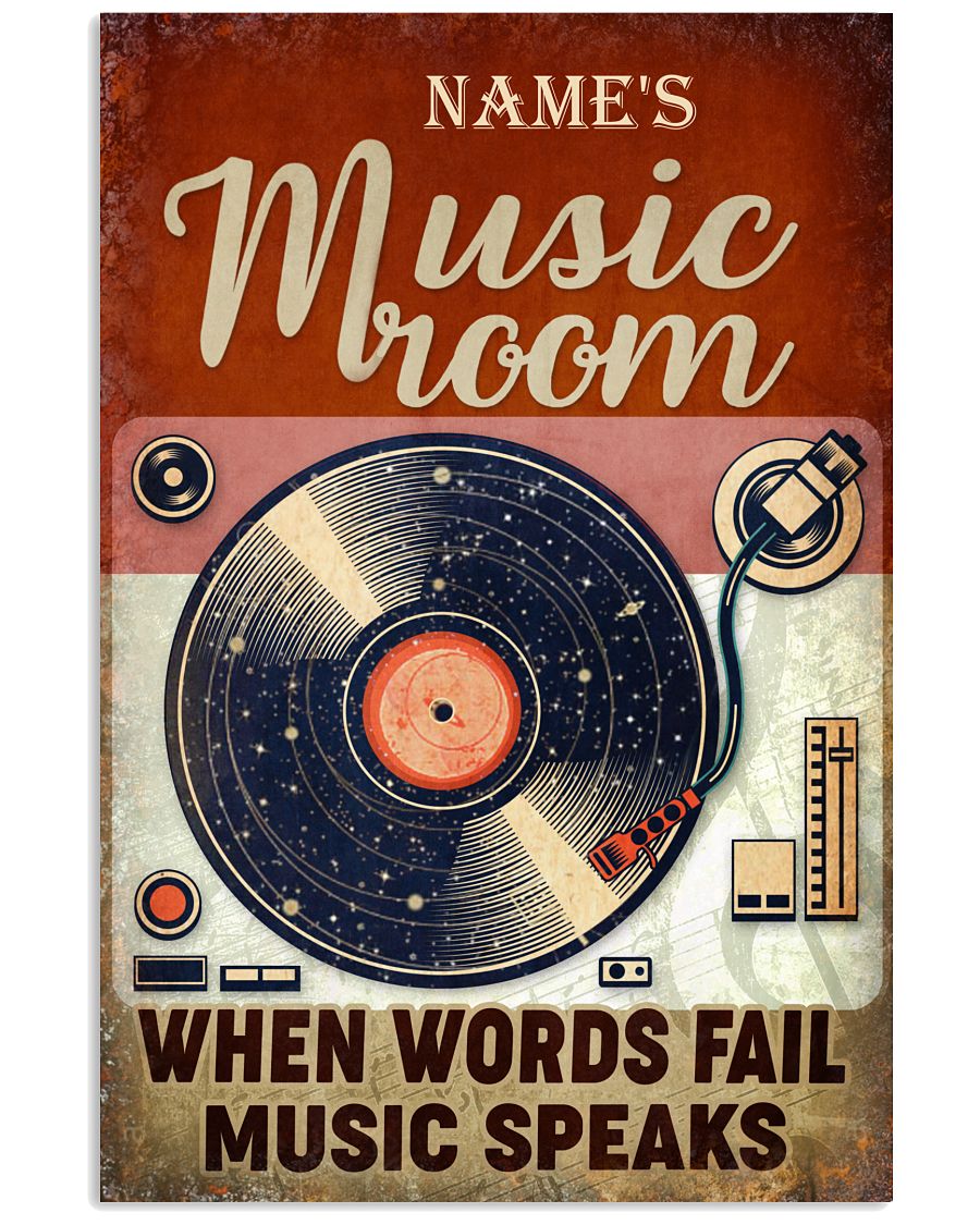 Name's Music Room When Words Fail Music Speaks Customized Poster - Home Decor - No Frame Full Size 11x17 16x24 24x36 Inches-4026