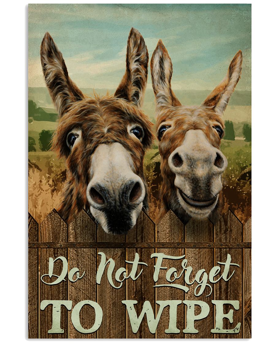 Donkey Do Not Forget To Wipe -6906