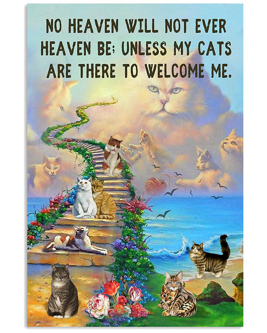 Heaven Steps No Heaven Without Cats-6677