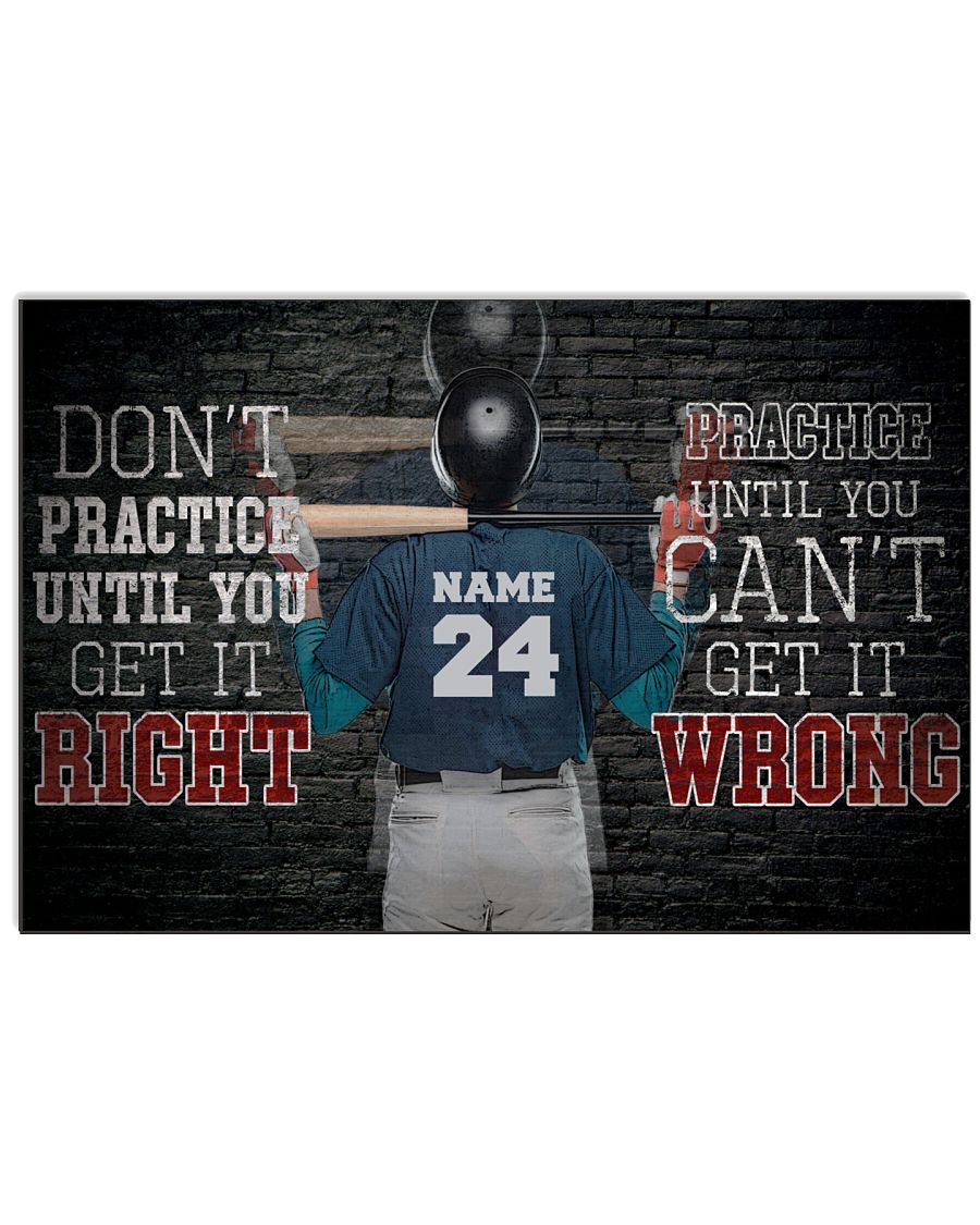 Baseball Don't Practice Until You Get It Right GH2-2312-9135