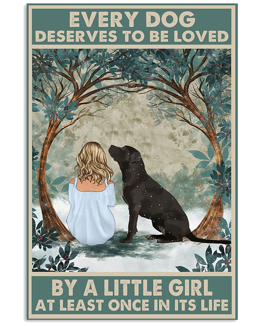 Labrador Every Dog Deserves-7746