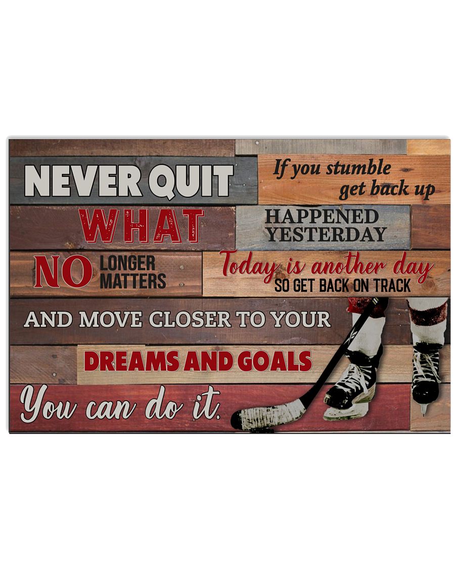 T16-03 Hockey Never quit You can do it-9768