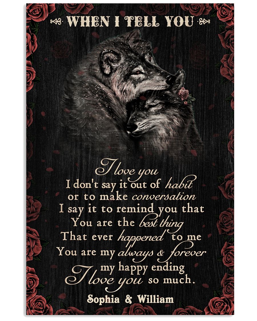 Personalized Wolf When I Tell You-4067