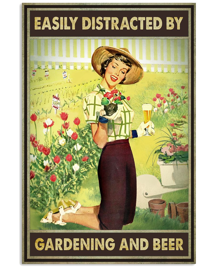 Easily Distracted By Gardening And Beer Poster - Home Wall Decor - No Frame Full Size 11''x17'' 16''x24'' 24''x36''-9494