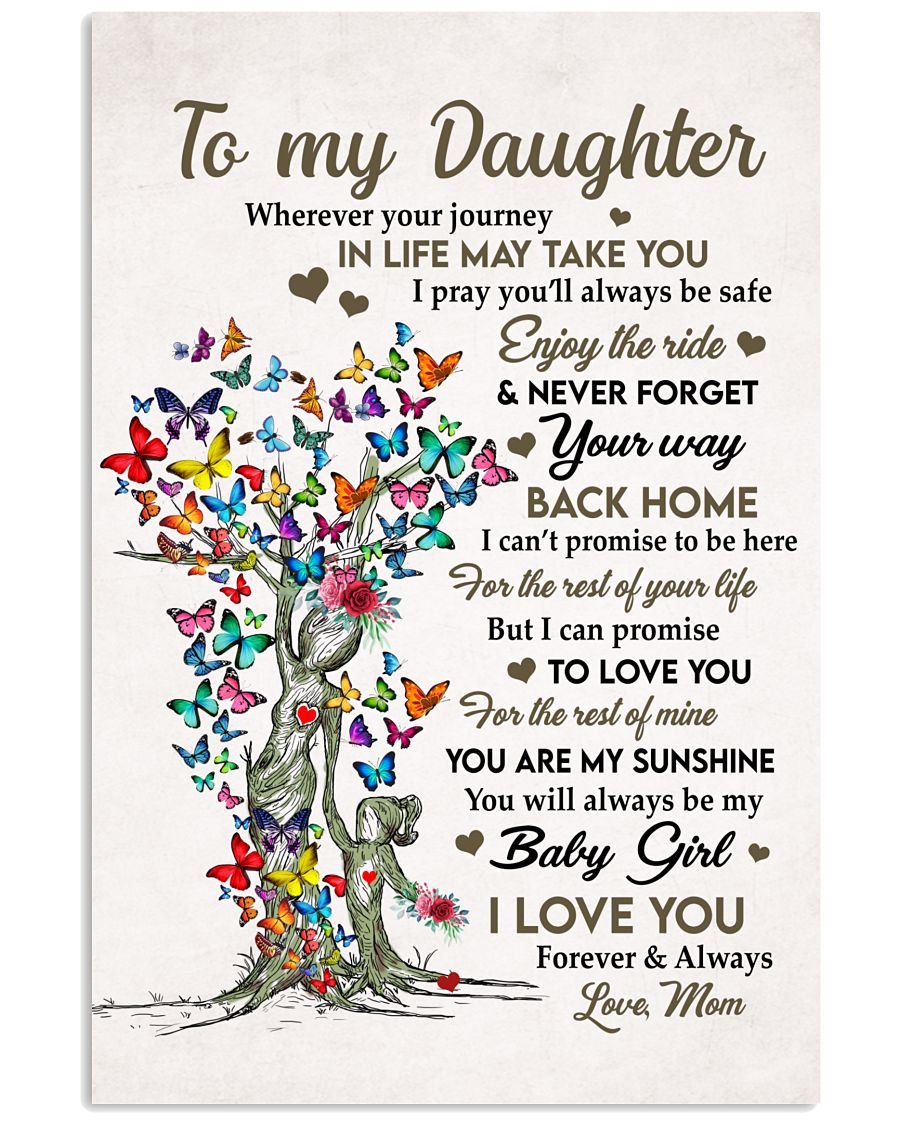 I Pray You'll Always Be Safe - Lovely Gift For Daughter-3084