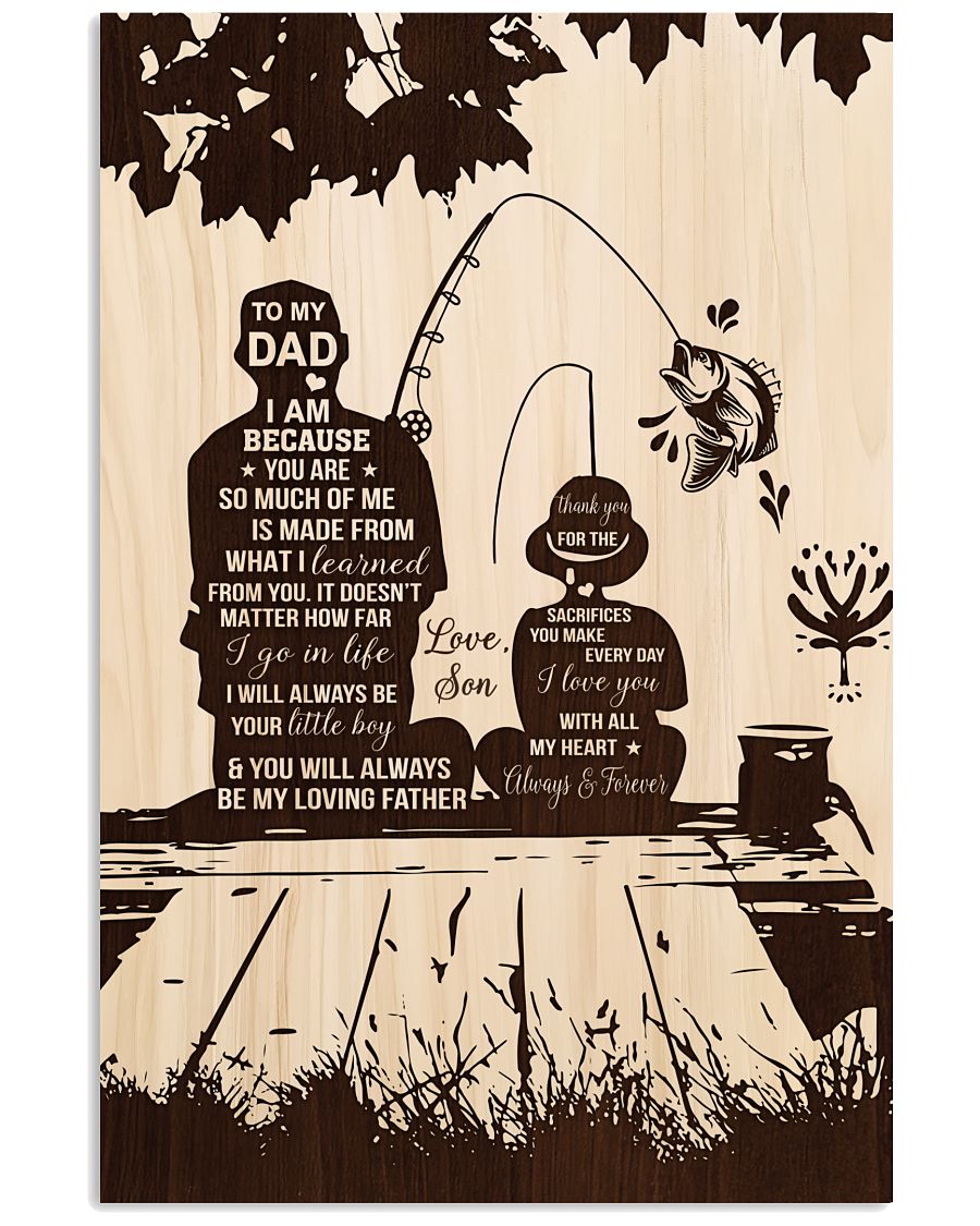 You Will Always Be My Loving Father - Best Gift For Dad-4354