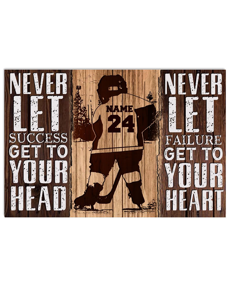 Hockey Never Let Success GH2-1312-2857