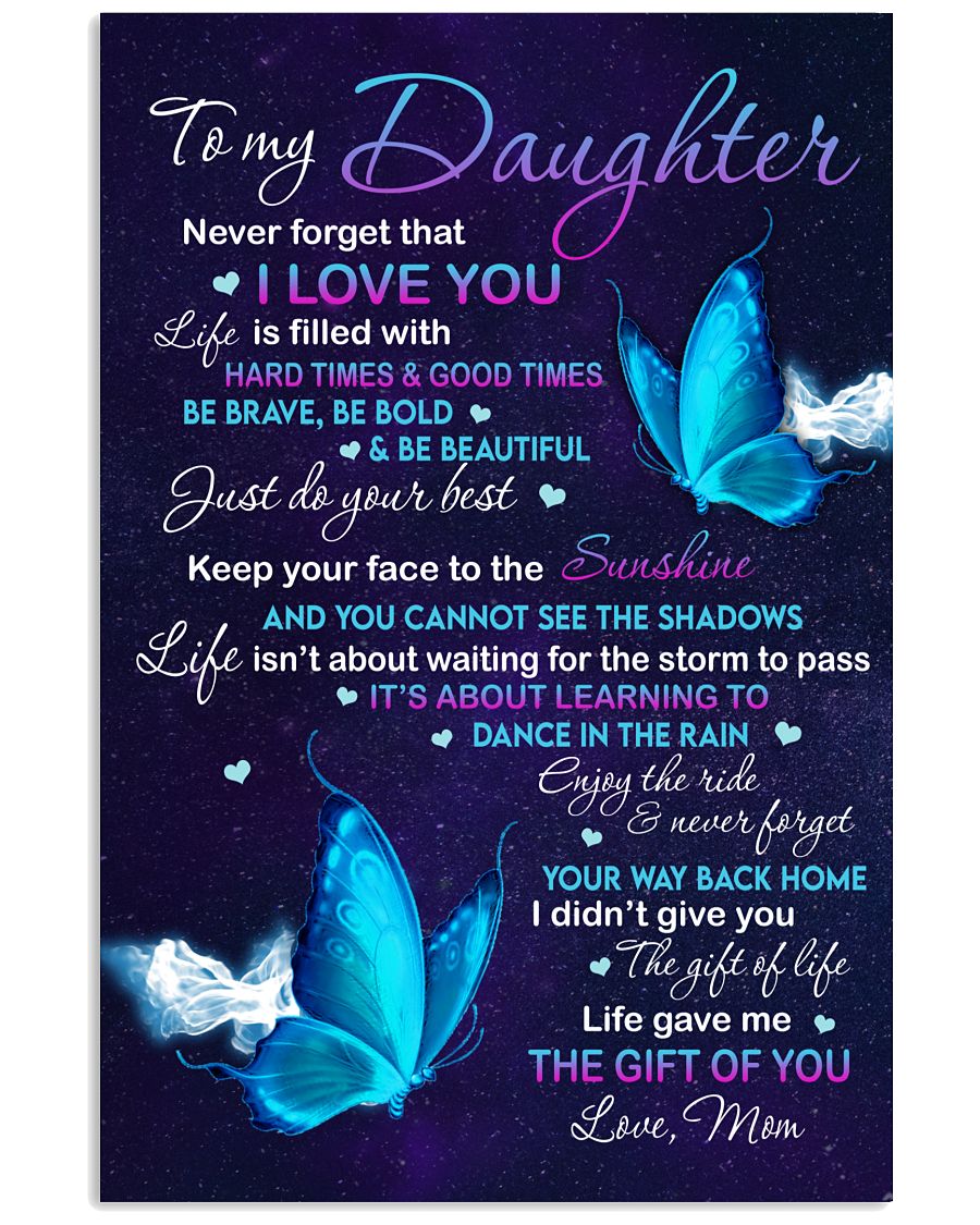 Never Forget Your Way Back Home - Amazing Gift For Daughter-1023