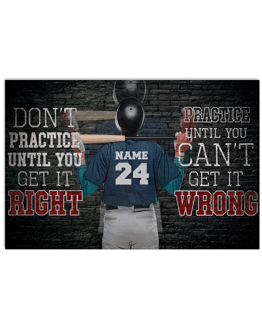 Baseball Don't Practice Until You Get It Right GH2-2312-9135